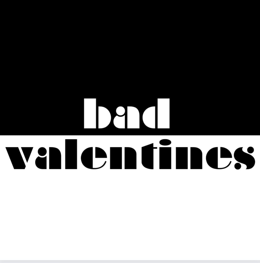 Bad Valentines